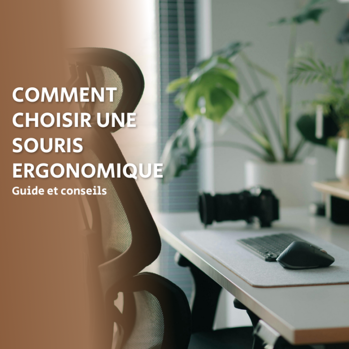 comment choisir une souris ergonomique guide et conseils
