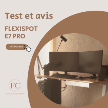 flexispot e7 pro : test et avis après 30 jours d'utilisation